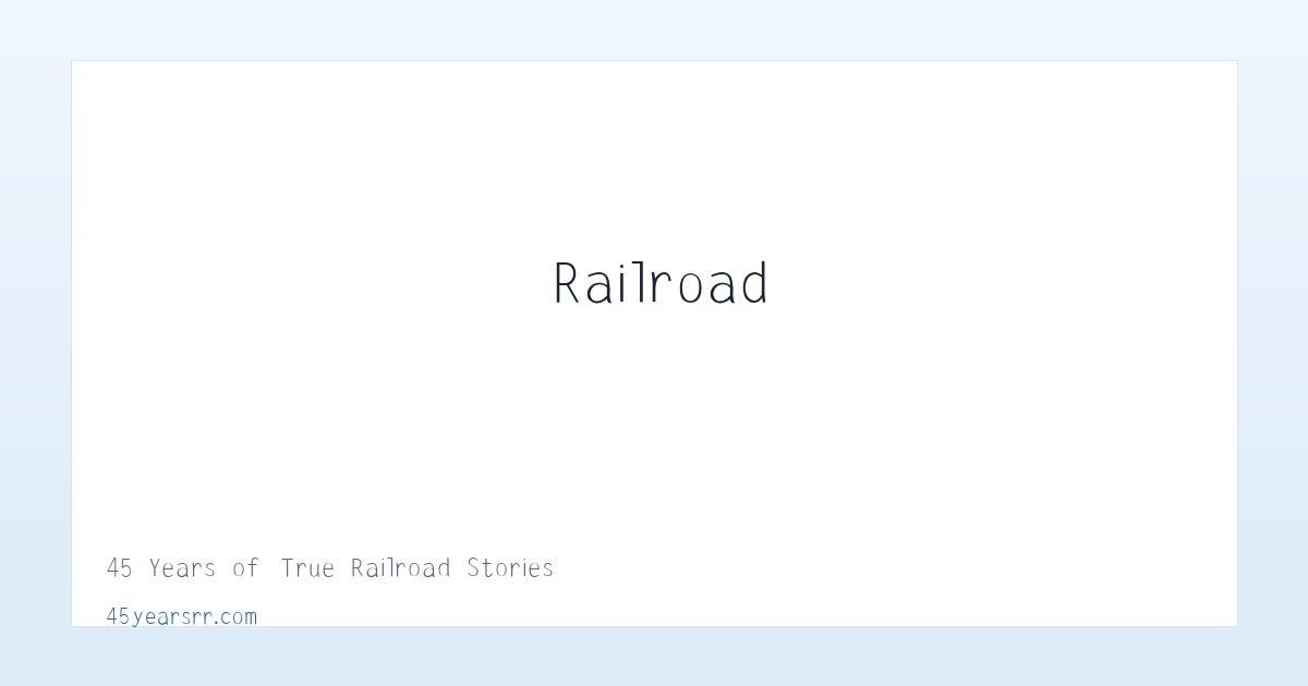 45 Years of True Railroad Stories 主图